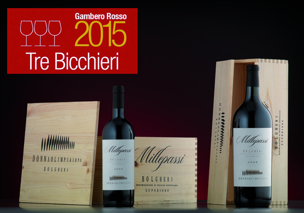 Il Millepassi 2011 Bolgheri Superiore di Donna Olimpia 1898 ottiene i Tre Bicchieri 2015 del Gambero Rosso